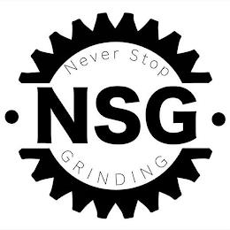 NSG NEVER STOP GRINDING trademark