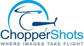 CHOPPERSHOTS WHERE IMAGES TAKE FLIGHT trademark