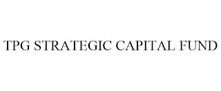 TPG STRATEGIC CAPITAL FUND trademark