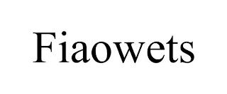 FIAOWETS trademark