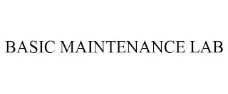 BASIC MAINTENANCE LAB trademark