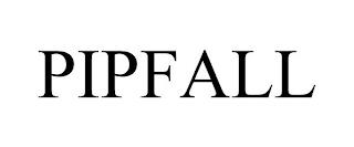 PIPFALL trademark