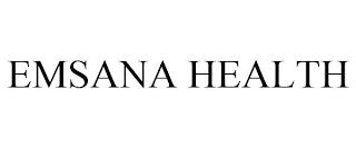 EMSANA HEALTH trademark