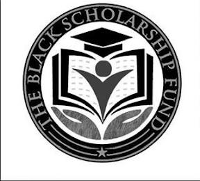 THE BLACK SCHOLARSHIP FUND trademark