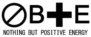 ØB+E NOTHING BUT POSITIVE ENERGY trademark