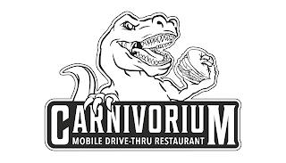 CARNIVORIUM MOBILE DRIVE-THRU RESTAURANT trademark