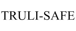 TRULI-SAFE trademark