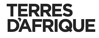 TERRES D'AFRIQUE trademark