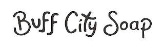 BUFF CITY SOAP trademark