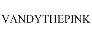 VANDYTHEPINK trademark