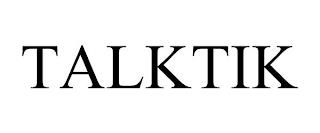 TALKTIK trademark