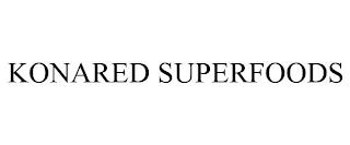 KONARED SUPERFOODS trademark