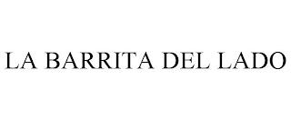 LA BARRITA DEL LADO trademark