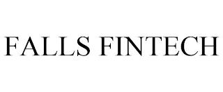 FALLS FINTECH trademark