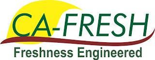 CA-FRESH FRESHNESS ENGINEERED trademark