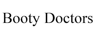 BOOTY DOCTORS trademark