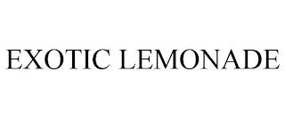 EXOTIC LEMONADE trademark