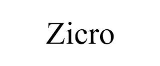 ZICRO trademark