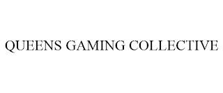 QUEENS GAMING COLLECTIVE trademark