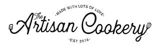 · MADE WITH LOTS OF LOVE · THE ARTISAN COOKERY · EST 2016 · trademark