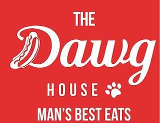 THE DAWG HOUSE MAN'S BEST EATS trademark