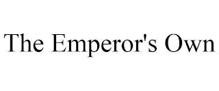 THE EMPEROR'S OWN trademark