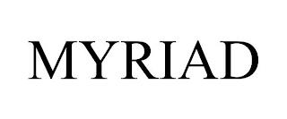 MYRIAD trademark