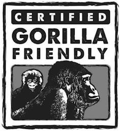 CERTIFIED GORILLA FRIENDLY trademark