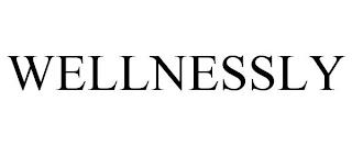 WELLNESSLY trademark