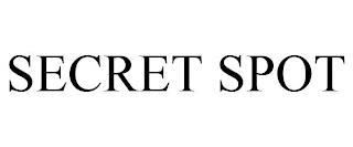 SECRET SPOT trademark