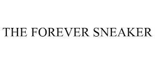 THE FOREVER SNEAKER trademark