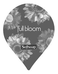 FULL BLOOM SOFTSOAP trademark