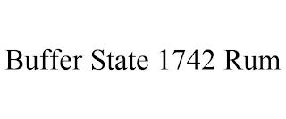 BUFFER STATE 1742 RUM trademark