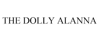 THE DOLLY ALANNA trademark