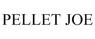 PELLET JOE trademark