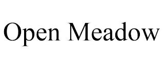 OPEN MEADOW trademark