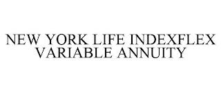 NEW YORK LIFE INDEXFLEX VARIABLE ANNUITY trademark