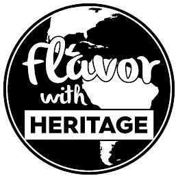 FLAVOR WITH HERITAGE trademark