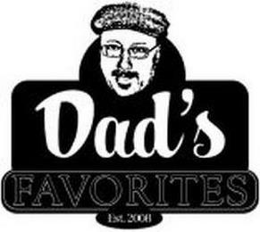 DAD'S FAVORITES EST. 2008 trademark