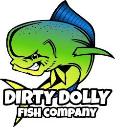 DIRTY DOLLY FISH COMPANY trademark