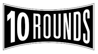 10 ROUNDS trademark