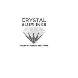 CRYSTAL BLUELINKS PREMIUM CREEPING BENTGRASS trademark