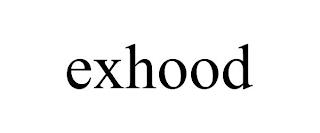 EXHOOD trademark