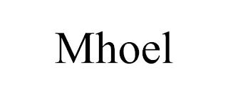 MHOEL trademark