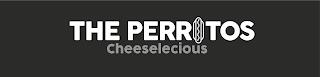 THE PERRITOS CHEESELECIOUS trademark