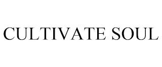 CULTIVATE SOUL trademark