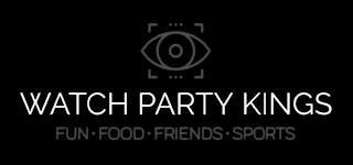 WATCH PARTY KINGS FUN · FOOD · FRIENDS ·SPORTS trademark