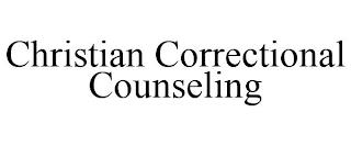 CHRISTIAN CORRECTIONAL COUNSELING trademark