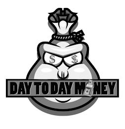 $ $ DAY TO DAY MONEY trademark