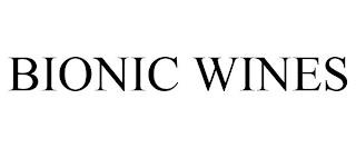 BIONIC WINES trademark